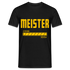 Meister Prüfung bestanden Geschenk T-Shirt - Schwarz