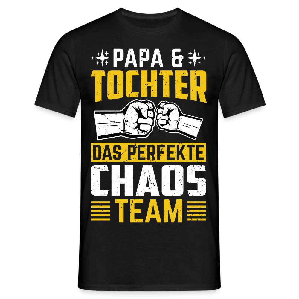 Papa Vatertag Papa und Tochter das perfekte Chaos Team Lustiges T-Shirt - Schwarz