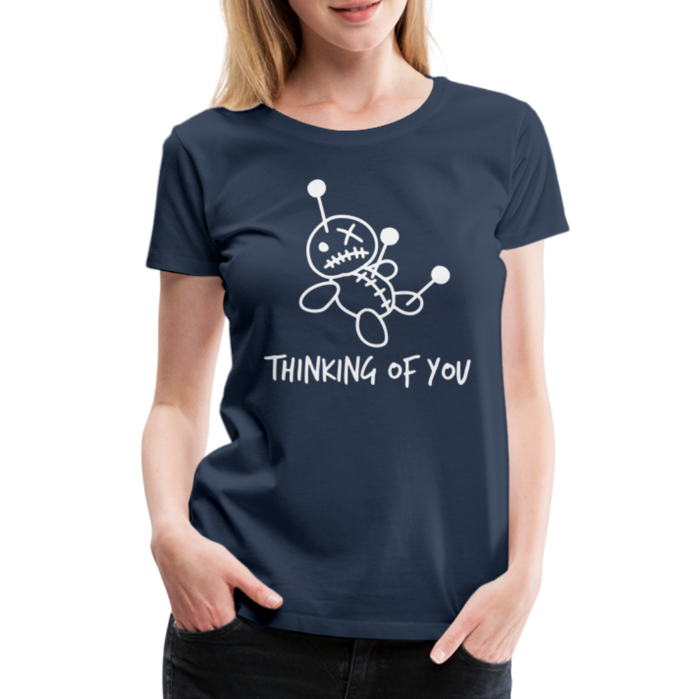 Voodoo Puppe Thinking of you lustiges Frauen Premium T-Shirt - Navy