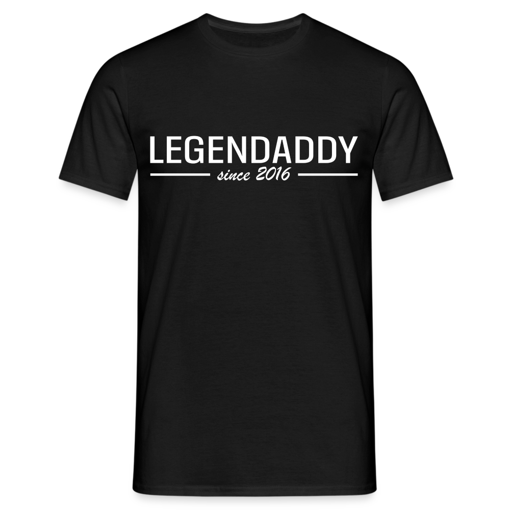 Vatertag Shirt Legendaddy seit 2016 Vatertags Geschenk T-Shirt - Schwarz