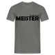 Meister bestanden "you can call me MEISTER" Männer T-Shirt - Graphit