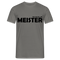 Meister bestanden "you can call me MEISTER" Männer T-Shirt - Graphit