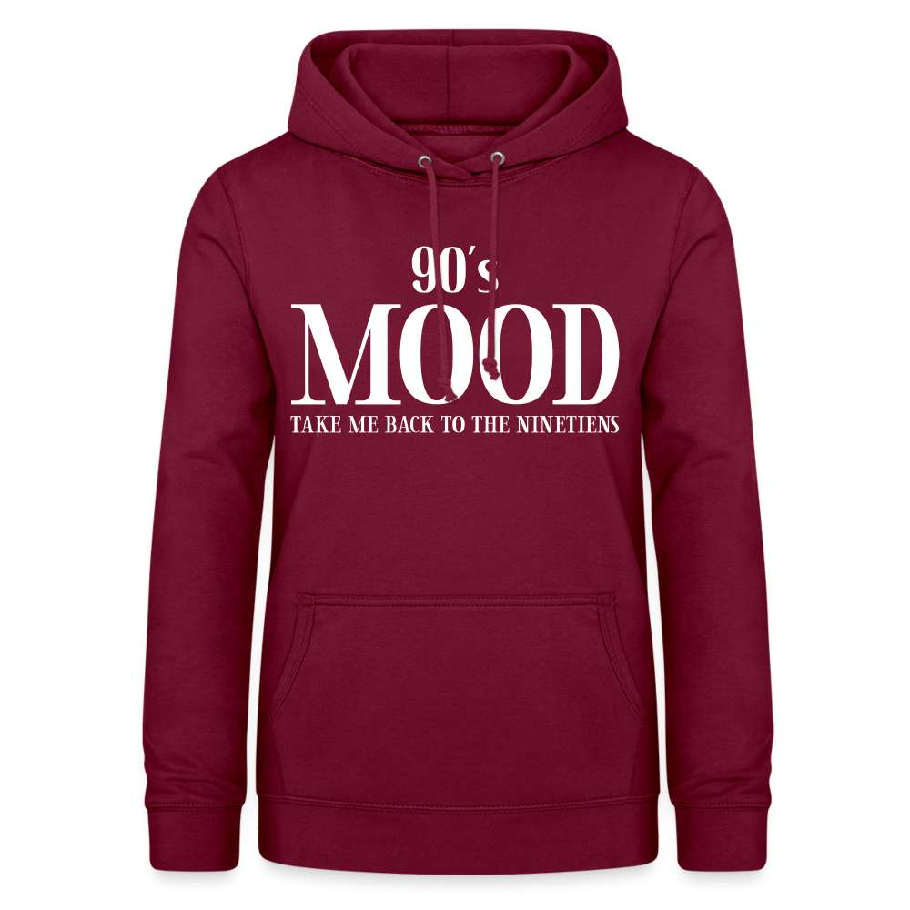 90's MOOD - 90er Retro Style - Back to the Ninetiens Frauen Hoodie - Bordeaux