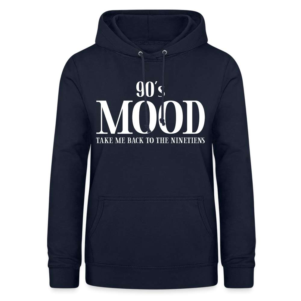 90's MOOD - 90er Retro Style - Back to the Ninetiens Frauen Hoodie - Navy