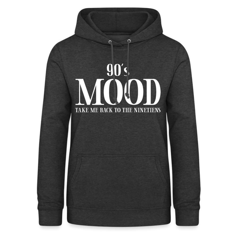 90's MOOD - 90er Retro Style - Back to the Ninetiens Frauen Hoodie - Anthrazit