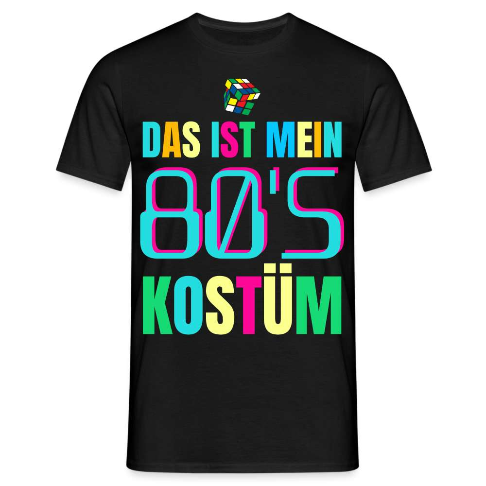 Fasching 80's Kostüm Lustiges T-Shirt - Schwarz