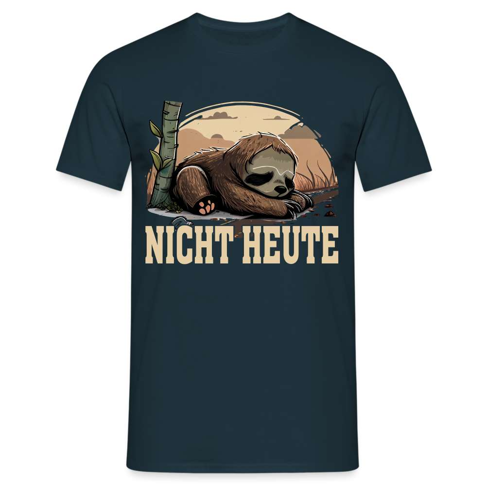 Müdes Faultier" T-Shirt - "Nicht Heute" Spruch Männer T-Shirt - Navy