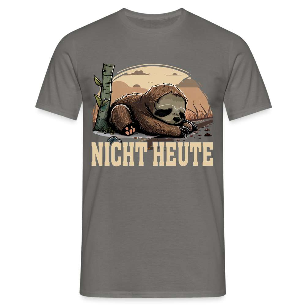 Müdes Faultier" T-Shirt - "Nicht Heute" Spruch Männer T-Shirt - Graphit