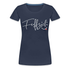 50. Geburtstag "Fuffzich" Lustiges Frauen Geschenk T-Shirt - Navy