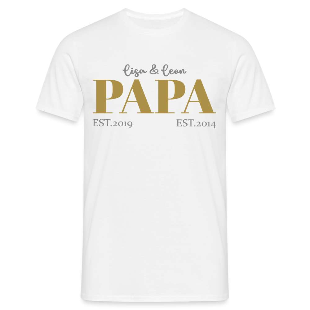 Papa Shirt Namens Shirt Stolzer Papa Personalisierbar Geschenk T-Shirt - weiß