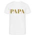 Stolzer Papa Geschenk T-Shirt - weiß
