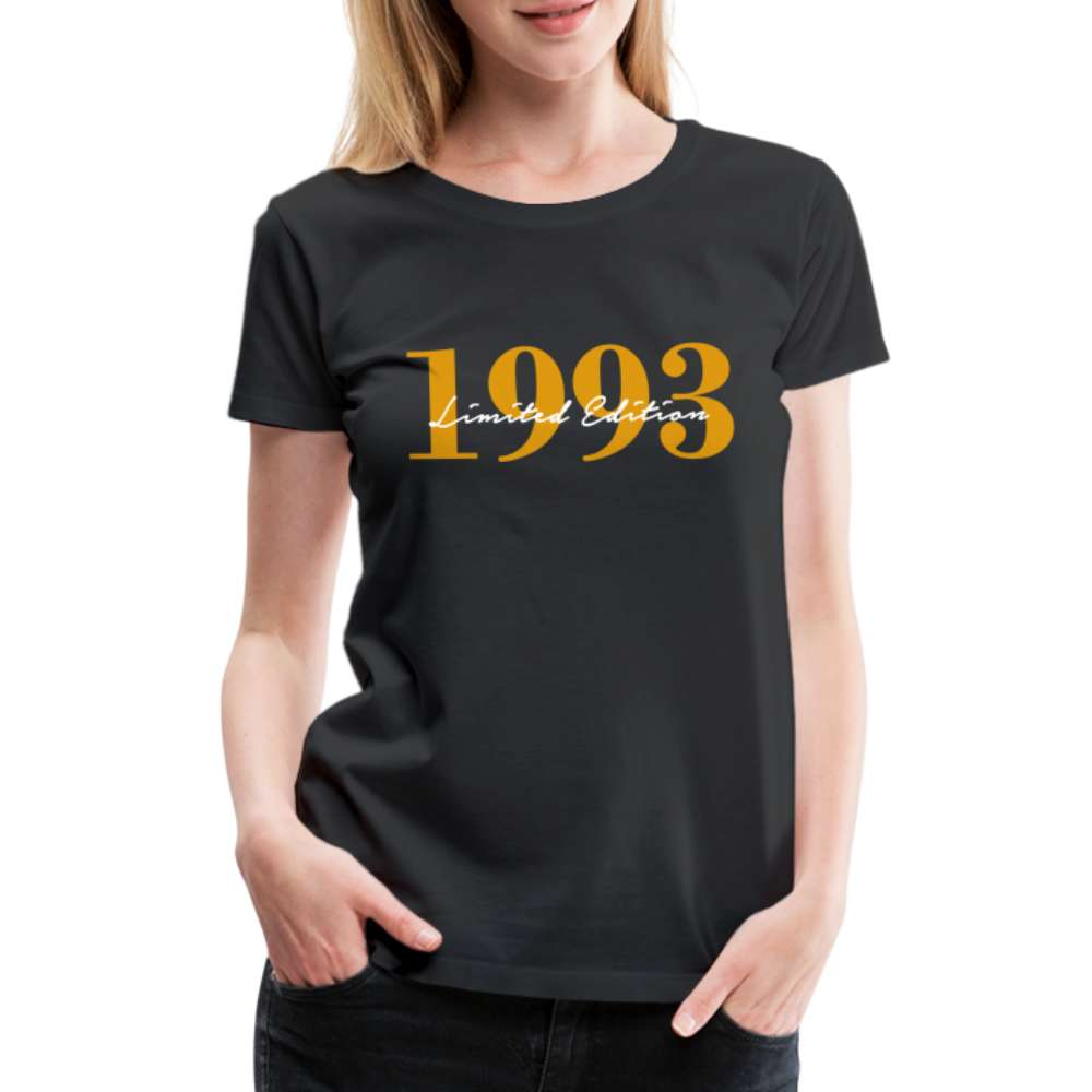 30. Geburtstag - 1993 Limited Edition - Frauen Geschenk T-Shirt - Schwarz