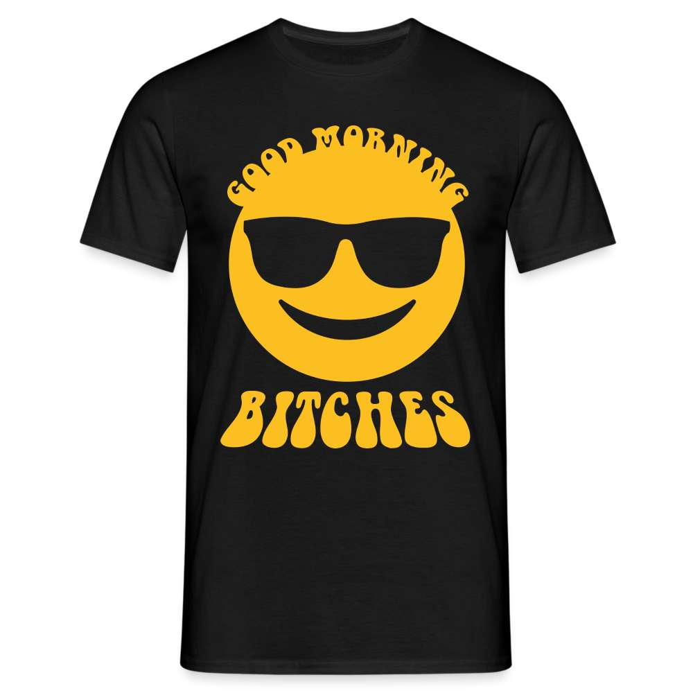 Lustiges Smiley - Good Morning Bitches - Sarkasmus T-Shirt - Schwarz