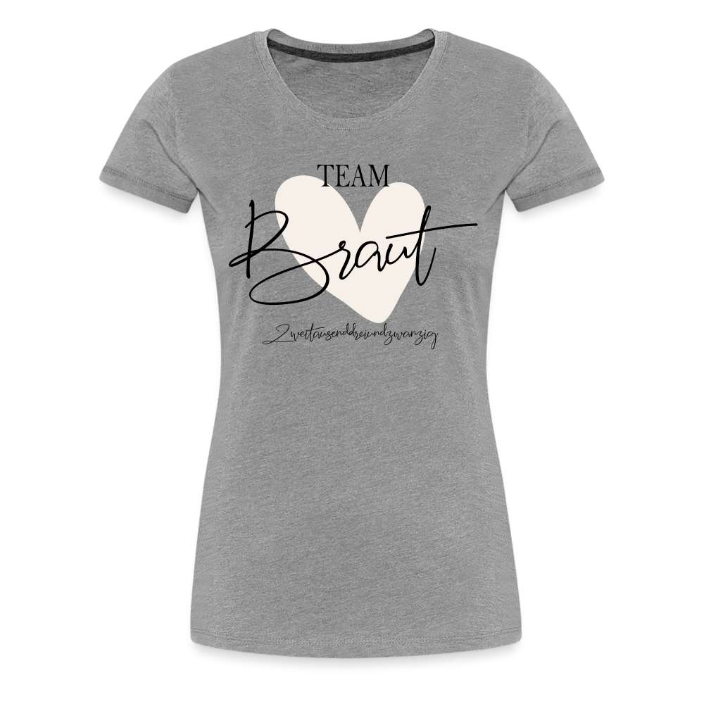 JGA Braut Shirt | Hochzeit Geschenk Frauen Premium T-Shirt - Grau meliert