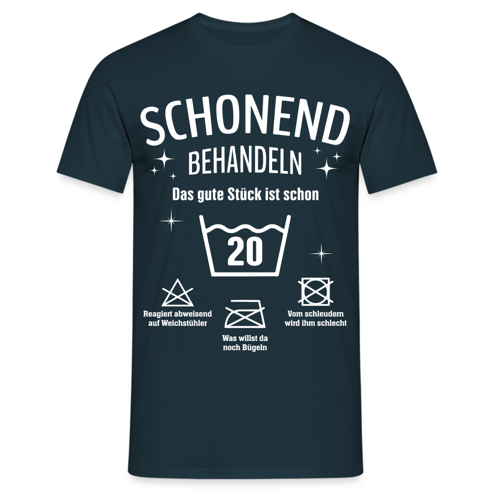 20. Geburtstags T-Shirt Schonend Behandeln - Das gute Stück is schon 20 Lustiges Geschenk Shirt - Navy