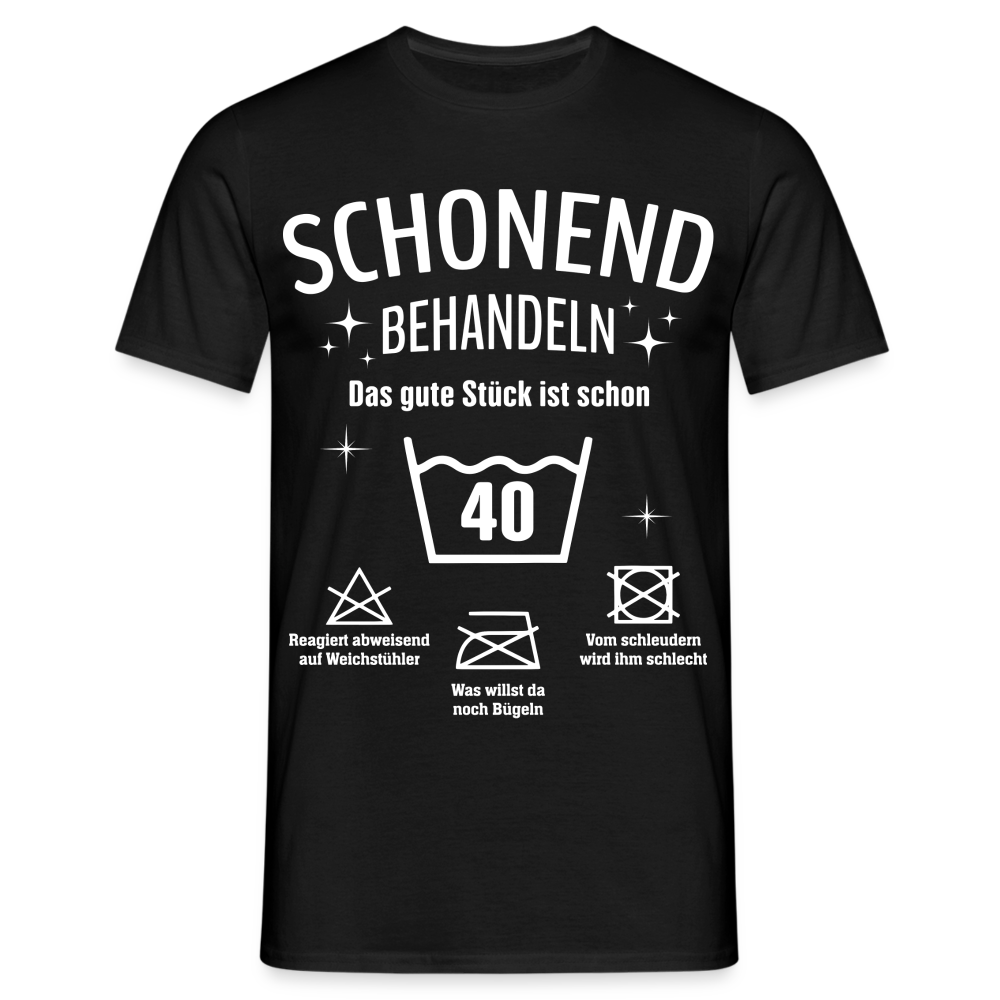 40. Geburtstags T-Shirt Schonend Behandeln - Das gute Stück is schon 40 Lustiges Geschenk Shirt - Schwarz