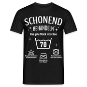 70. Geburtstags T-Shirt Schonend Behandeln - Das gute Stück is schon 70 Lustiges Geschenk Shirt - Schwarz