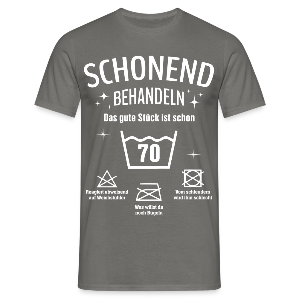 70. Geburtstags T-Shirt Schonend Behandeln - Das gute Stück is schon 70 Lustiges Geschenk Shirt - Graphit