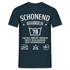 70. Geburtstag - Schonend behandeln - Lustiges Geschenk T-Shirt - Navy