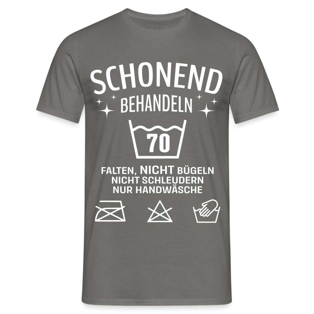 70. Geburtstag - Schonend behandeln - Lustiges Geschenk T-Shirt - Graphit