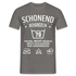 70. Geburtstag - Schonend behandeln - Lustiges Geschenk T-Shirt - Graphit