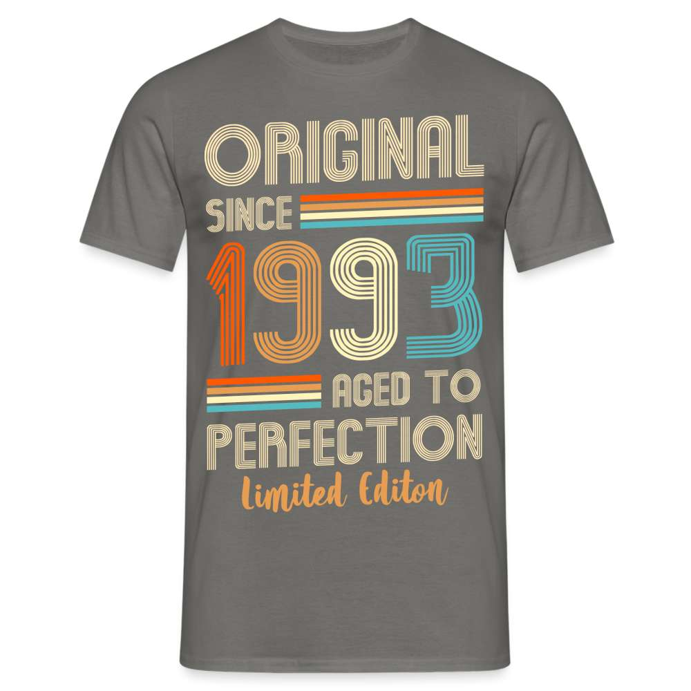 30. Geburtstag - Geboren 1993 - Aged To Perfection- Limited Edition Geschenk T-Shirt - Graphit