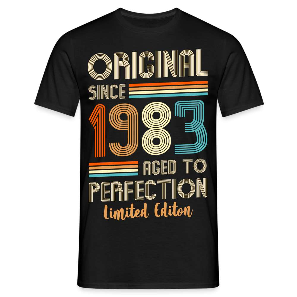 40. Geburtstag - Geboren 1983 - Aged To Perfection- Limited Edition Geschenk T-Shirt - Schwarz