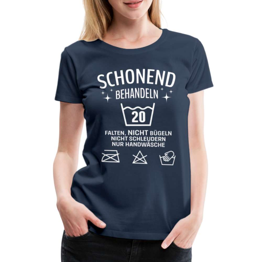 20. Geburtstag - Schonend behandeln - Lustiges Damen Geschenk T-Shirt - Navy