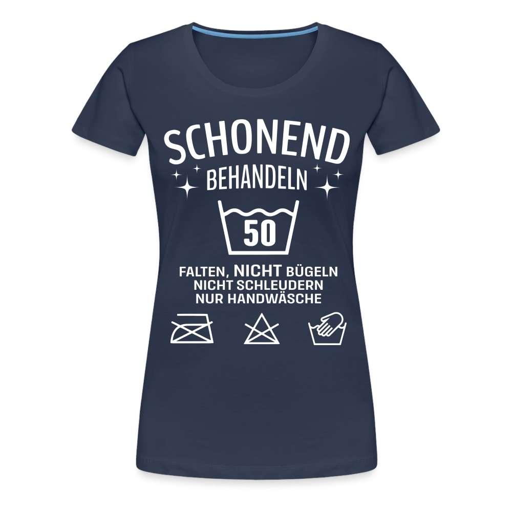 50. Geburtstag - Schonend behandeln - Lustiges Damen Geschenk T-Shirt - Navy