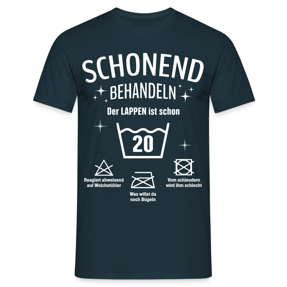 20. Geburtstag Schonend behandeln der Lappen ist schon 20 Geschenk Shirt - Navy