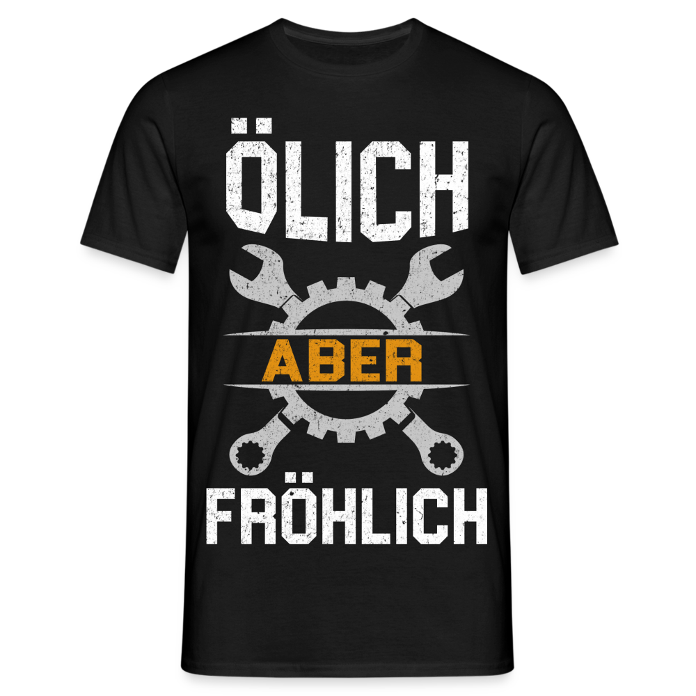 Mechaniker Ölich Aber Fröhlich Lustiges Geschenk T-Shirt - Schwarz