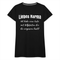 Karma Shirt Sarkasmus Liebes Karma Lustiges Frauen T-Shirt - Schwarz