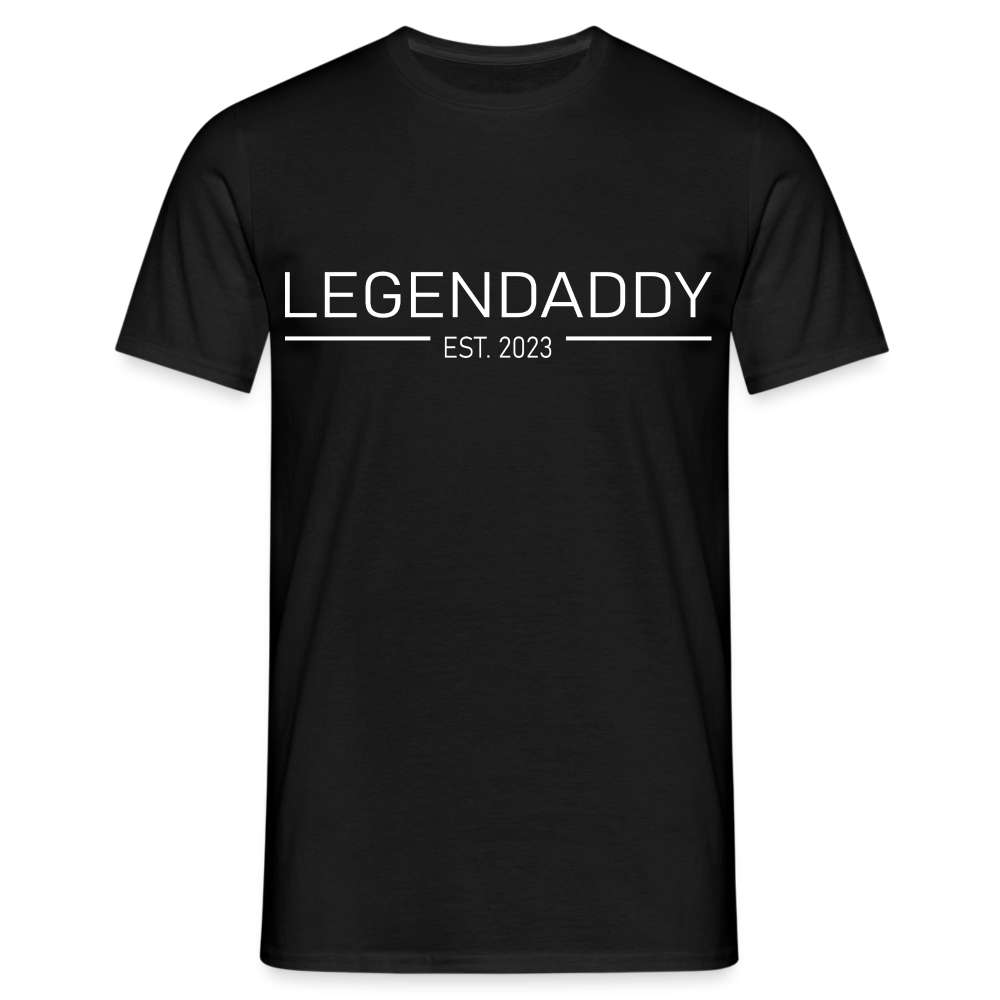 Legendaddy 2023 - Papa Vatertag Legendär - Geschenk T-Shirt - Schwarz