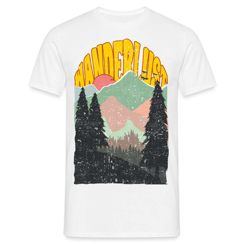 Wanderlust - Berge Wandern Bergmensch T-Shirt - weiß