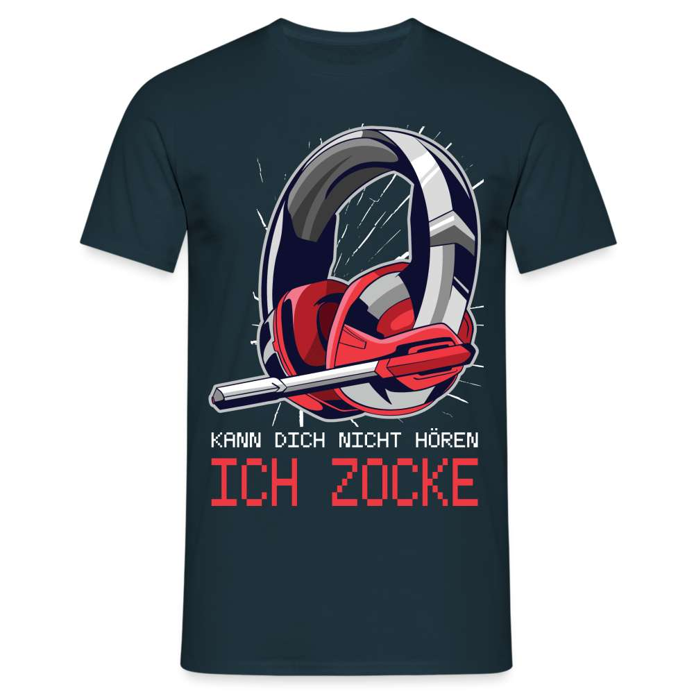 Gamer Shirt Gaming - Kann Dich Nicht Hören - Ich Zocke T-Shirt - Navy