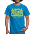 Bayern Is A Weltmacht - Bayern Wappen - T-Shirt - Royalblau