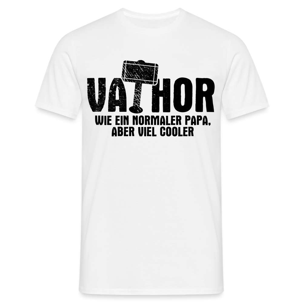 Vatertag - Vathor - Cooler Papa - Vatertag Geschenk T-Shirt - weiß