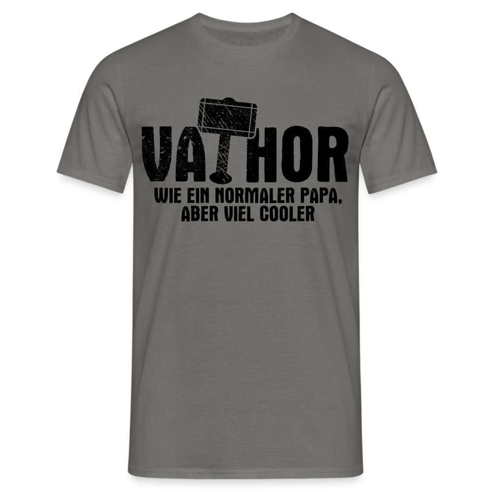 Vatertag - Vathor - Cooler Papa - Vatertag Geschenk T-Shirt - Graphit
