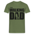 Vatertag Shirt The Walking Dad Lustiges Geschenk T-Shirt für Papas - Militärgrün