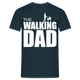 Vatertag Shirt The Walking Dad Lustiges Geschenk T-Shirt für Papas - Navy