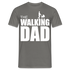 Vatertag Shirt The Walking Dad Lustiges Geschenk T-Shirt für Papas - Graphit