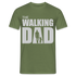 Vatertag Shirt The Walking Dad Lustiges Geschenk T-Shirt für Papas - Militärgrün