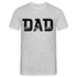Vatertag Dad - MAN MYTH LEGEND - Geschenk T-Shirt - Grau meliert