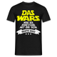 Rentner 2022 DAS WARS Ruhestand Pension Rente 2022 Geschenkidee  Männer T-Shirt - Schwarz