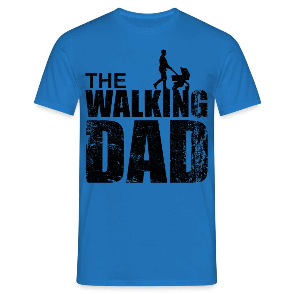 Vatertag Shirt The Walking Dad Lustiges Geschenk T-Shirt für Papas - Royalblau