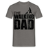 Vatertag Shirt The Walking Dad Lustiges Geschenk T-Shirt für Papas - Graphit