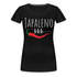 Japaleno Babe :) Frauen Premium T-Shirt - Schwarz