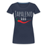 Japaleno Babe :) Frauen Premium T-Shirt - Navy