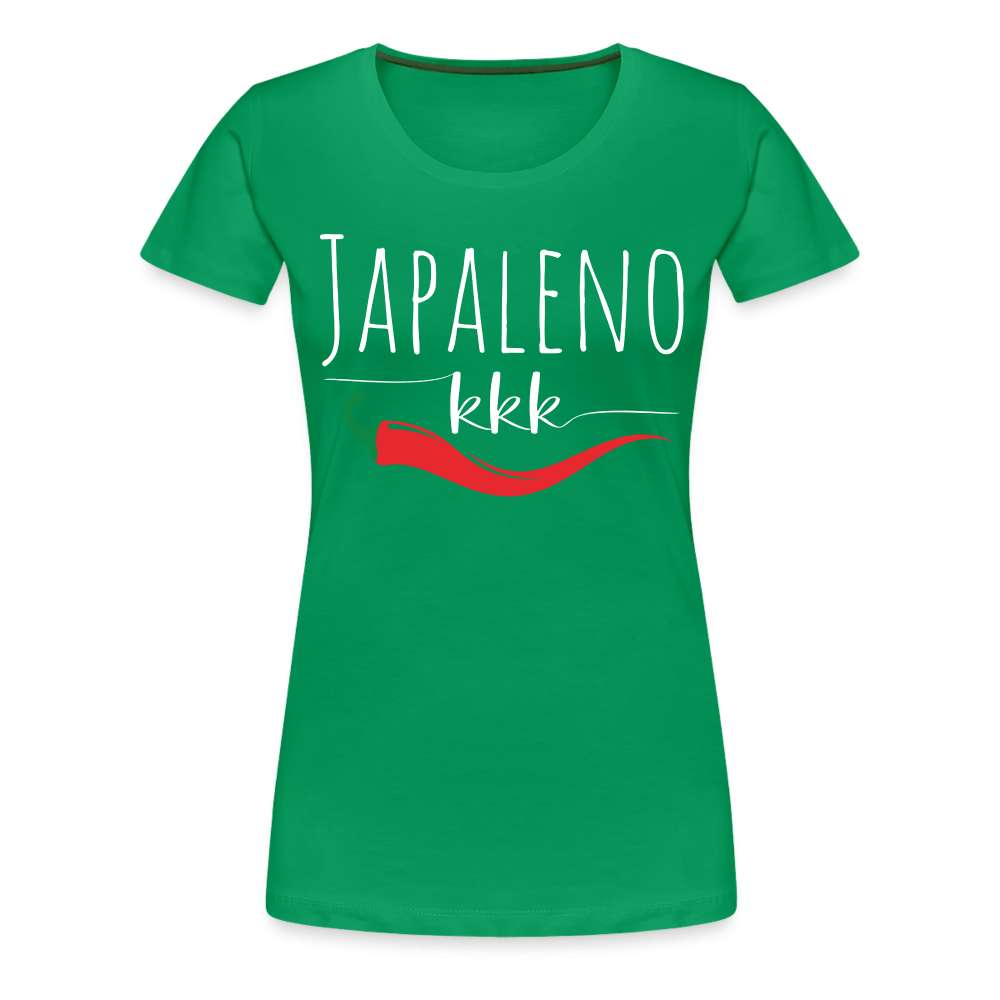 Japaleno Babe :) Frauen Premium T-Shirt - Kelly Green